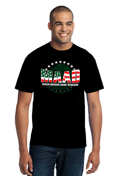 Awareness brand MAAD Mexican against deportation mens t-shirt