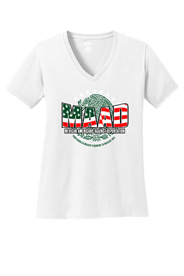 MAAD Mexican American Against Deportation Womens T-Shirt