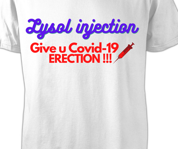 Lysol covid-19 t-shirt 100% cotton made in USA