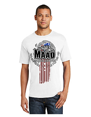 Awareness brand MAAD Mexican American Against Deportation T-shirt